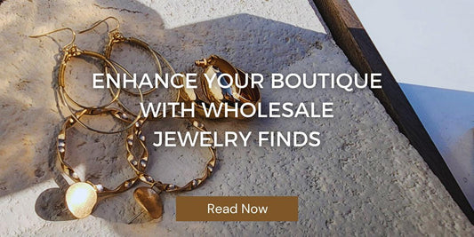 The Ultimate Guide to Sourcing Wholesale Jewelry for Boutique Owners