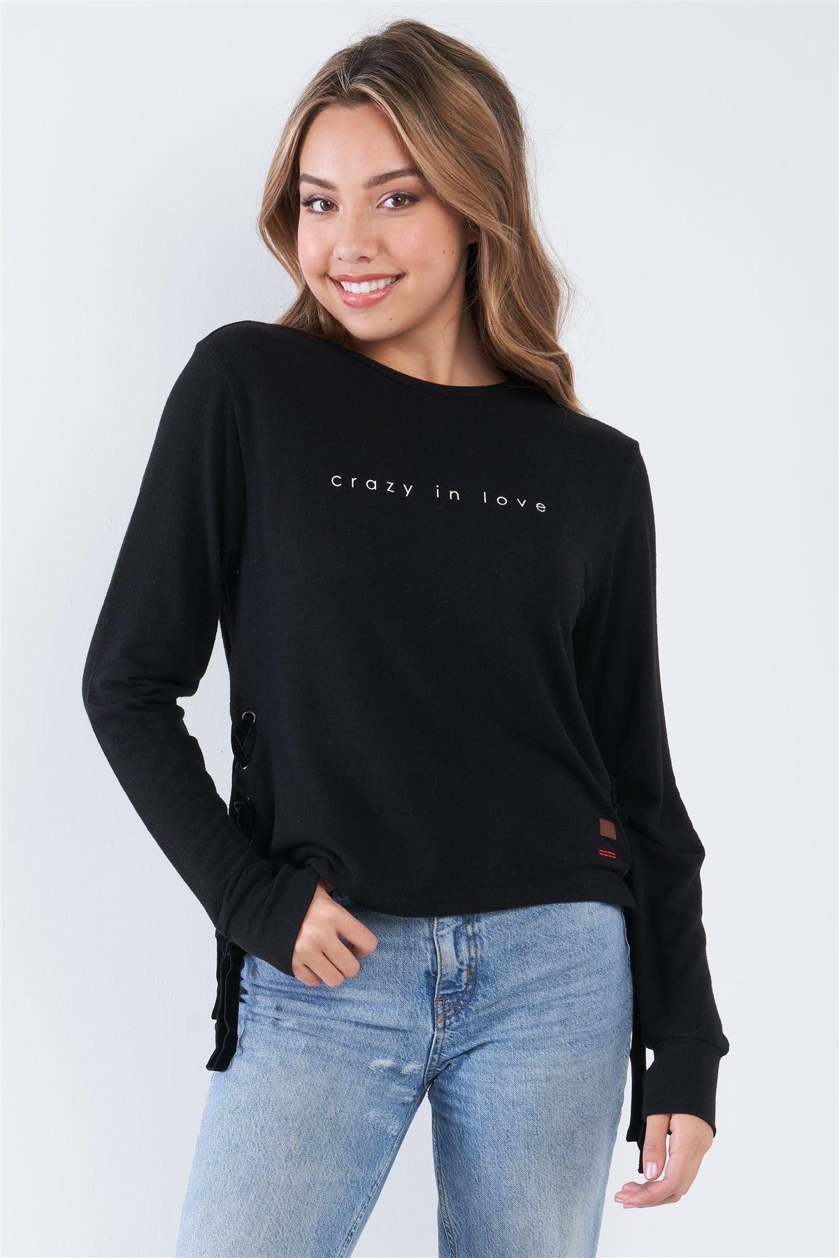 Black Long Sleeve "Crazy In Love" Graphic Crew Neck Side Lace Up Top