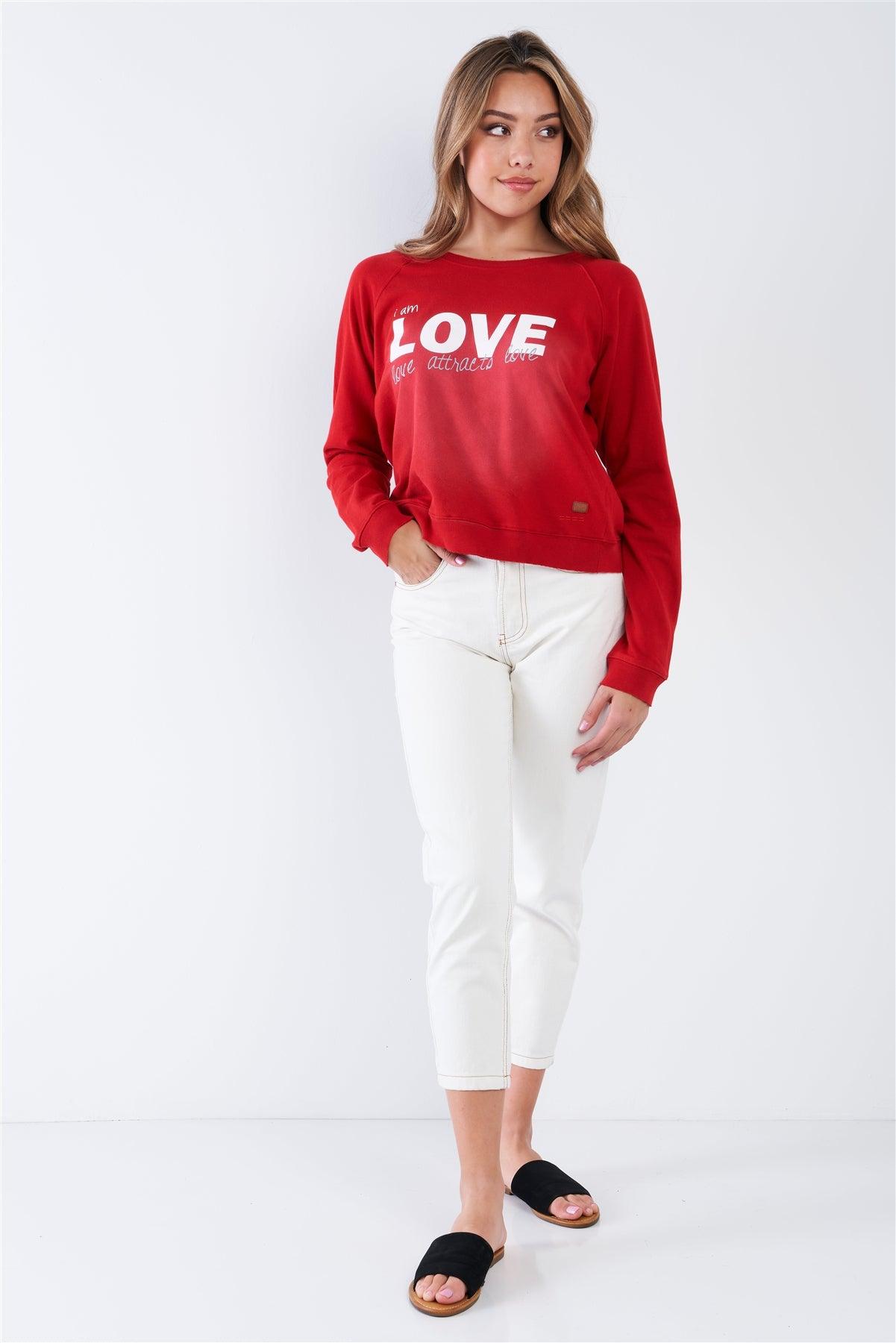 Samba Red "I Am Love, Love Attracts Love" Long Sleeve Crew Neck Top